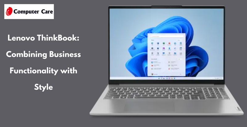 Lenovo ThinkBook: The Perfect Blend of Business Functionality and Style