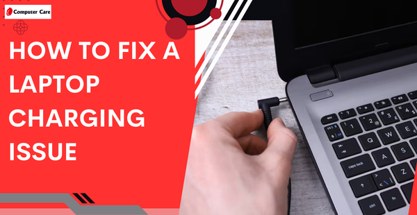 How to Fix a Laptop Charging Issue in Dubai